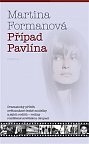 Případ Pavlína - Dramatický příběh světoznámé české modelky a jejích rodičů – rodiny rozdělené sovětskou okupací