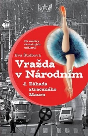 Vražda v Národním a Záhada ztraceného Maura