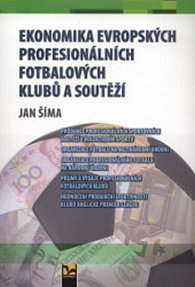 Ekonomika evropských profesionálních fotbalových klubů a soutěží