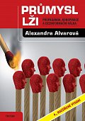 Průmysl lži - Propaganda, konspirace, a dezinformační válka, 4.  vydání