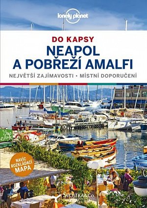 Neapol a amalfské pobřeží do kapsy - Lonely Planet
