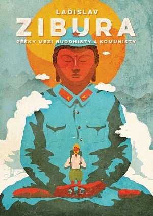 Pěšky mezi buddhisty a komunisty, 1.  vydání