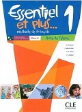 Essentiel et plus 1: Livre de l´éleve