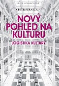 Nový pohled na kulturu - Logistika kultury