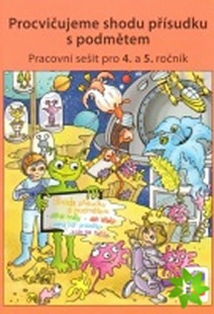 Procvičujeme shodu přísudku s podmětem - Český jazyk pro 4. ročník ZŠ - duhová řada