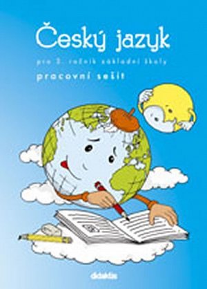 Český jazyk pro 3.ročník ZŠ - Pracovní sešit