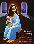 Žehnání matky - Význam obřadu v Čechách a na Moravě v 16.-21. století