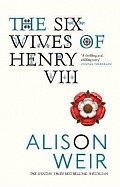 The Six Wives of Henry VIII