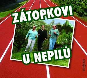 Zátopkovi u Nepilů - CD