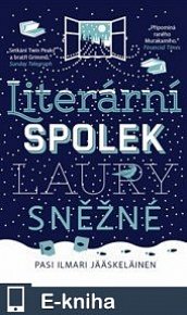 Literární spolek Laury Sněžné (E-KNIHA)