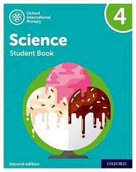 Oxford International Primary Science: Student Book 4, 2nd