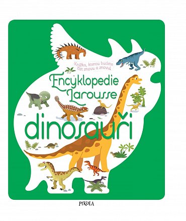 Náhled Encyklopedie Larousse - dinosauři