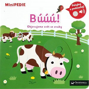 MiniPEDIE Búúú! Objevujeme svět se zvuky