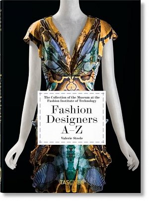 Fashion Designers A–Z. 40th Anniversary Edition