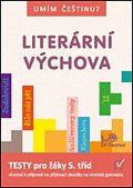 Umím češtinu? - Literární výchova 5 - 9, 1.  vydání