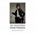 Ad Honorem: Igor Vejsada
