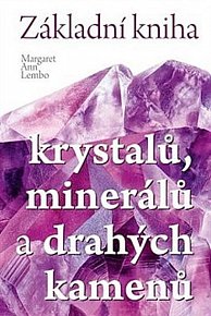 Základní kniha krystalů, minerálů a drahých kamenů, 1.  vydání