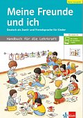 Meine Freunde und ich, Neue Ausgabe: Handbuch für die Lehrkraft + Audio CD