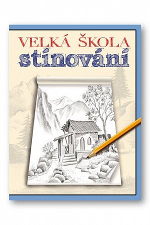 Velká škola stínování