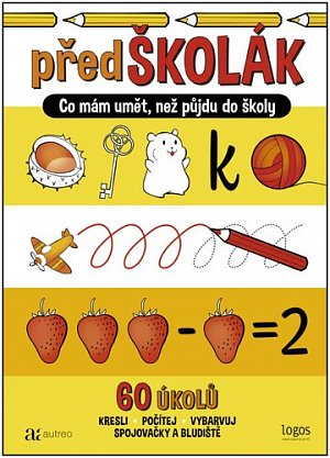 PředŠkolák - Co mám umět, než půjdu do školy (žlutá)