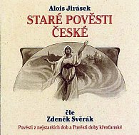 Staré pověsti české - 2CD (Čte Zdeněk Svěrák)
