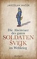Die Abenteuer des guten Soldaten Svejk im Weltkrieg, 1.  vydání