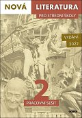 Nová literatura pro střední školy 2 - Pracovní sešit, 2.  vydání
