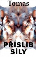 Příslib síly