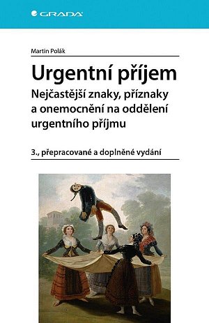 Urgentní příjem - Nejčastější znaky, příznaky a nemoci na oddělení urgentního příjmu