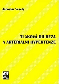 Tlaková diuréza a arteriální hypertenze