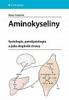 Aminokyseliny - fyziologie, patofyziologie a jako doplněk stravy