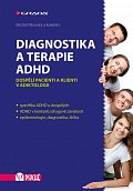 Diagnostika a terapie ADHD - Dospělí pacienti a klienti v adiktologii