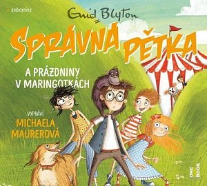 Správná pětka a prázdniny v maringotkách - CDmp3 (Čte Michaela Maurerová)