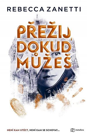 Přežij, dokud můžeš