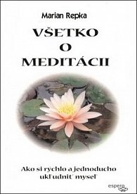 Všetko o meditácii