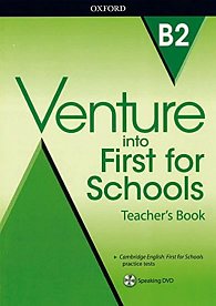 Venture into First for Schools Teachers Book Pack