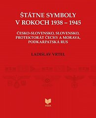 Štátne symboly v rokoch 1938–1945 (slovensky)