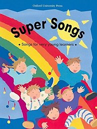 Super Songs Songs for Very Young Learners