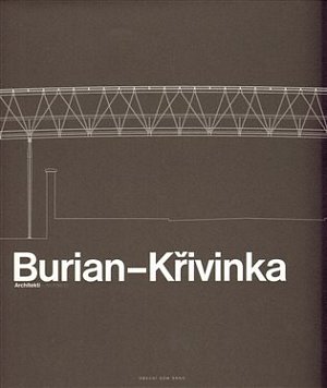 Burian - Křivinka - Architekti