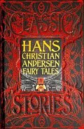 Hans Christian Andersen Fairy Tales: Classic Tales