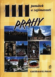 1111 památek a zajímavostí Prahy