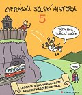 Opráski sčeskí historje 5 - Legsikon vísnamníh událoztí a poztaf narotní historje