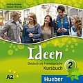 Ideen 2: Audio-CDs zum Kursbuch