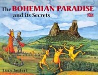 The Bohemian Paradise and its Secrets