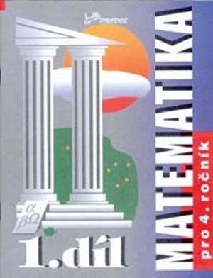 Matematika pro 4. ročník - 1.díl