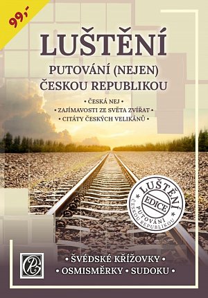 Luštění putování (nejen) Českou republikou