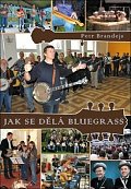 Jak se dělá bluegrass