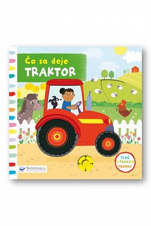 Čo sa deje Traktor