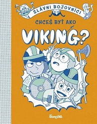 Chceš byť ako Viking? (slovensky)