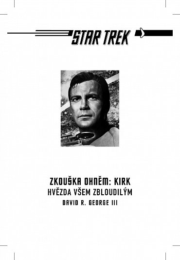 Náhled Star Trek: Zkouška ohněm: Kirk - Hvězda všem zbloudilým
